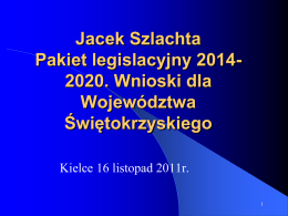 Prezentacja prof. Jacka Szlachty - Regionalny Program Operacyjny